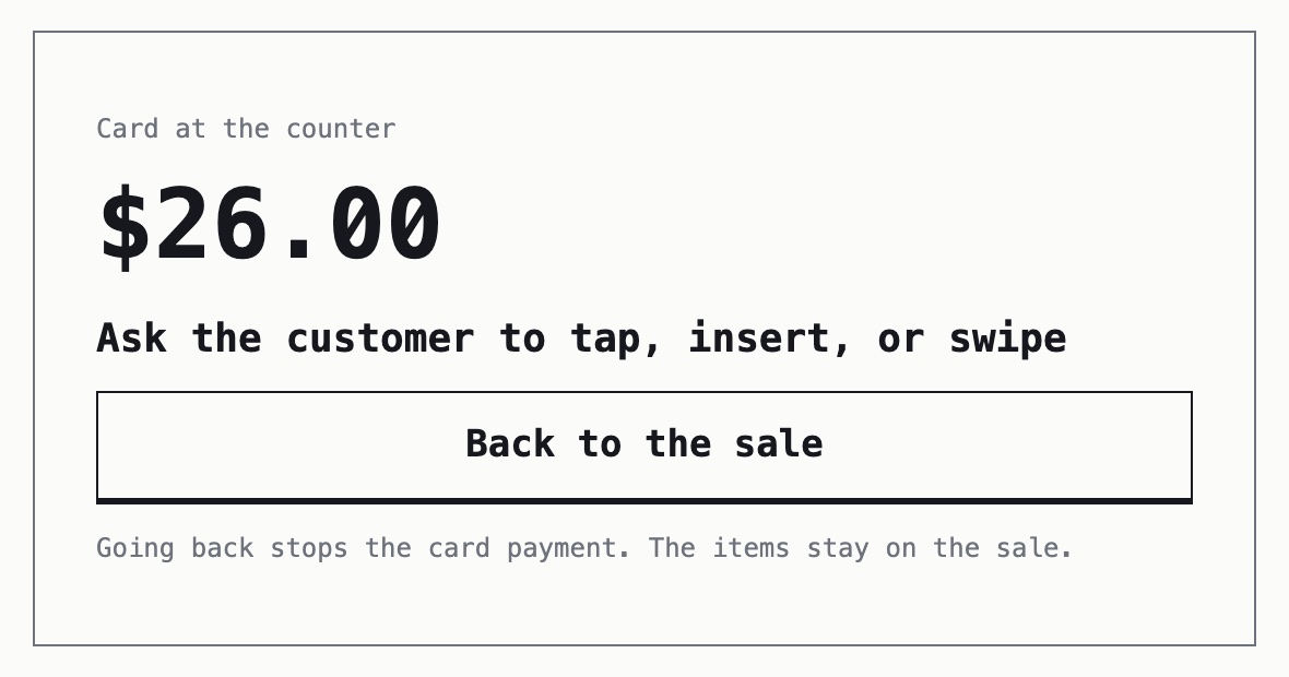 Card at the counter, $26.00: ask the customer to tap, insert, or swipe.