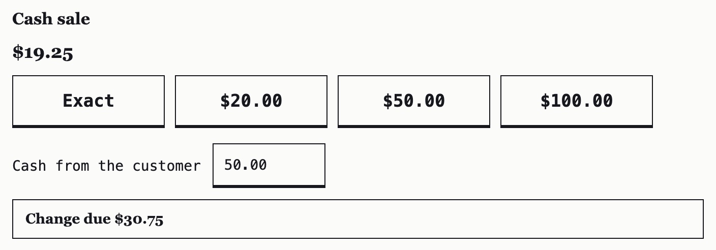 A cash sale of $19.25: quick buttons for the cash handed over, $50.00 typed in, and change due of $30.75.